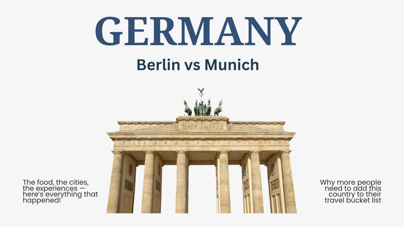 Berlin vs Munich: Which German City Should You Visit?